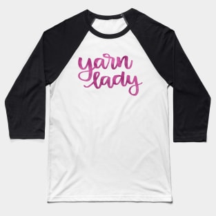 Yarn Lady Baseball T-Shirt